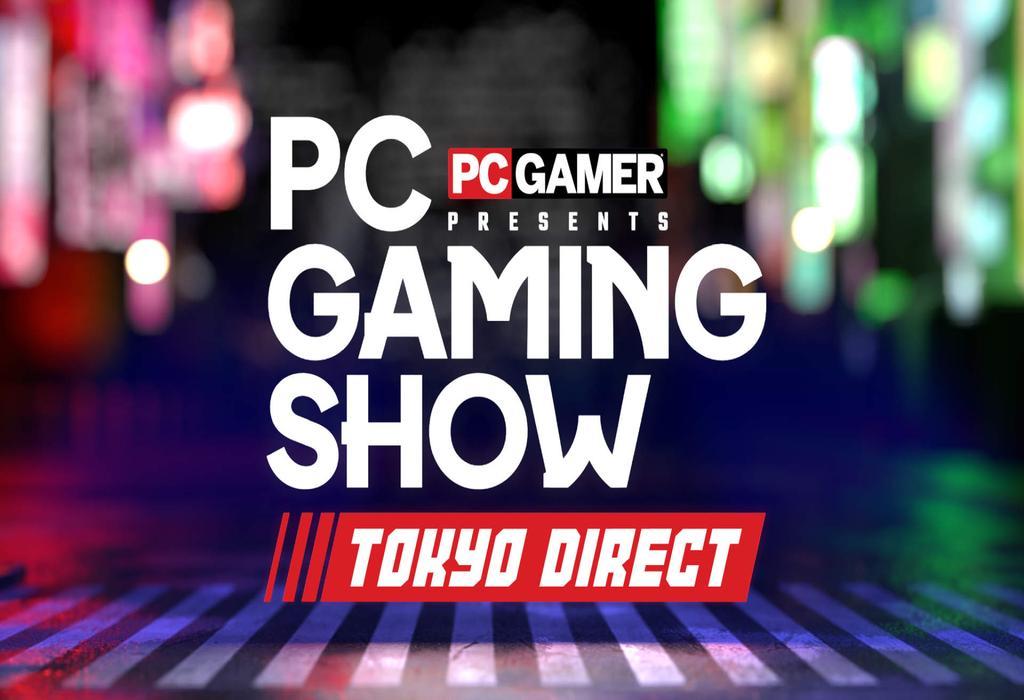 راهنمای جامع: نحوه تماشای PC Gaming Show Tokyo Direct