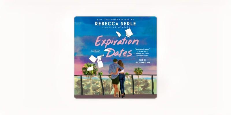 جلد کتاب Expiration Dates اثر ربه کا سرل؛ با بازی اما رابرتس در فیلم Expiration Dates