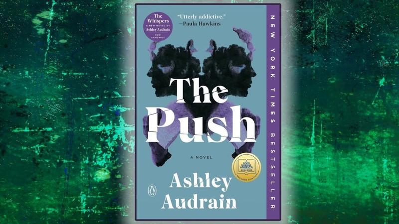 جلد کتاب The Push - یکی از بهترین کتاب های BookTok برای سریال
